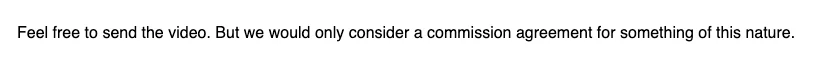 Positive reply: Feel free to send the video.