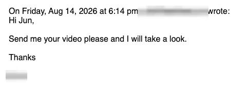 Positive reply: Send me your video please and I will take a look.